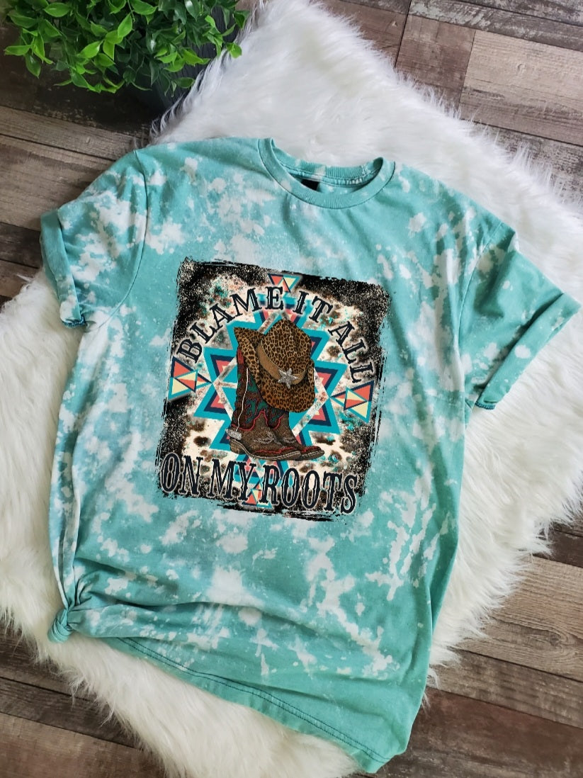 Blame It All My Roots Bleached tee