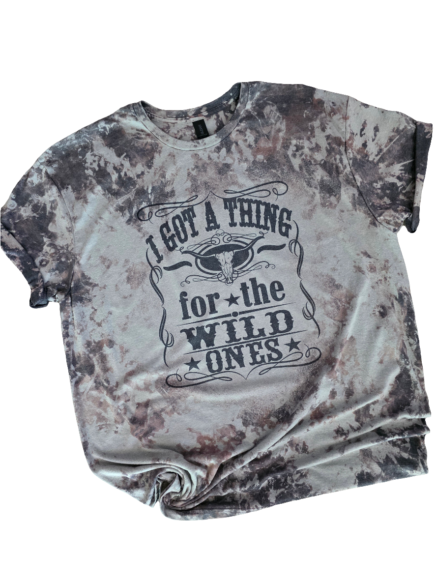 I Got A Thing For The Wild Ones Bleached Tee