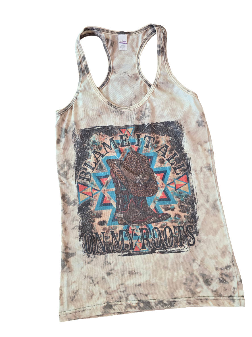 Blame It All On My Roots Tank Top