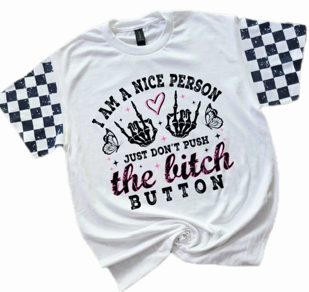 Don't Push The Bitch Button or Bleach