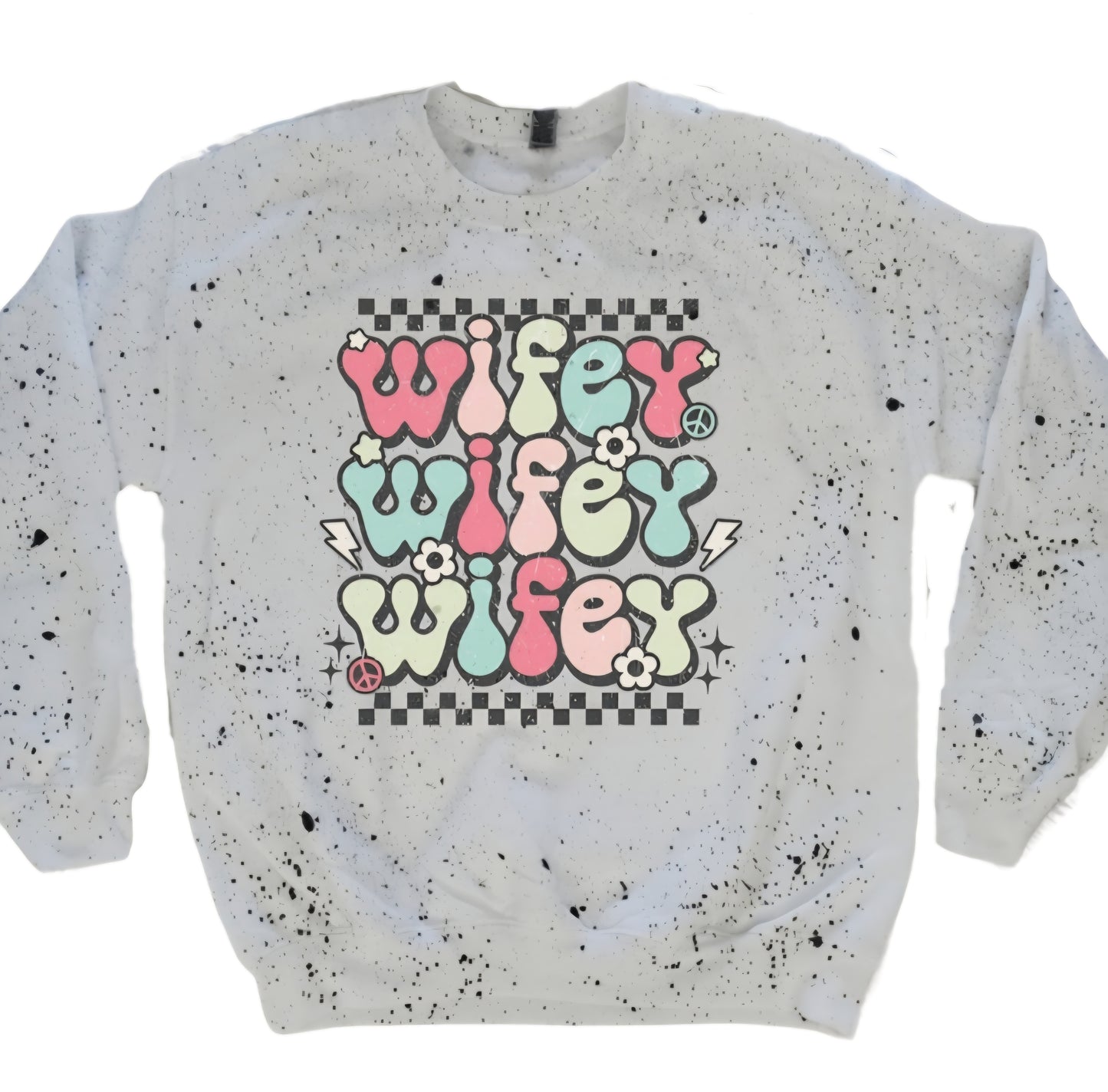 Wifey Wifey Wifey Checkered White Sweatshirt