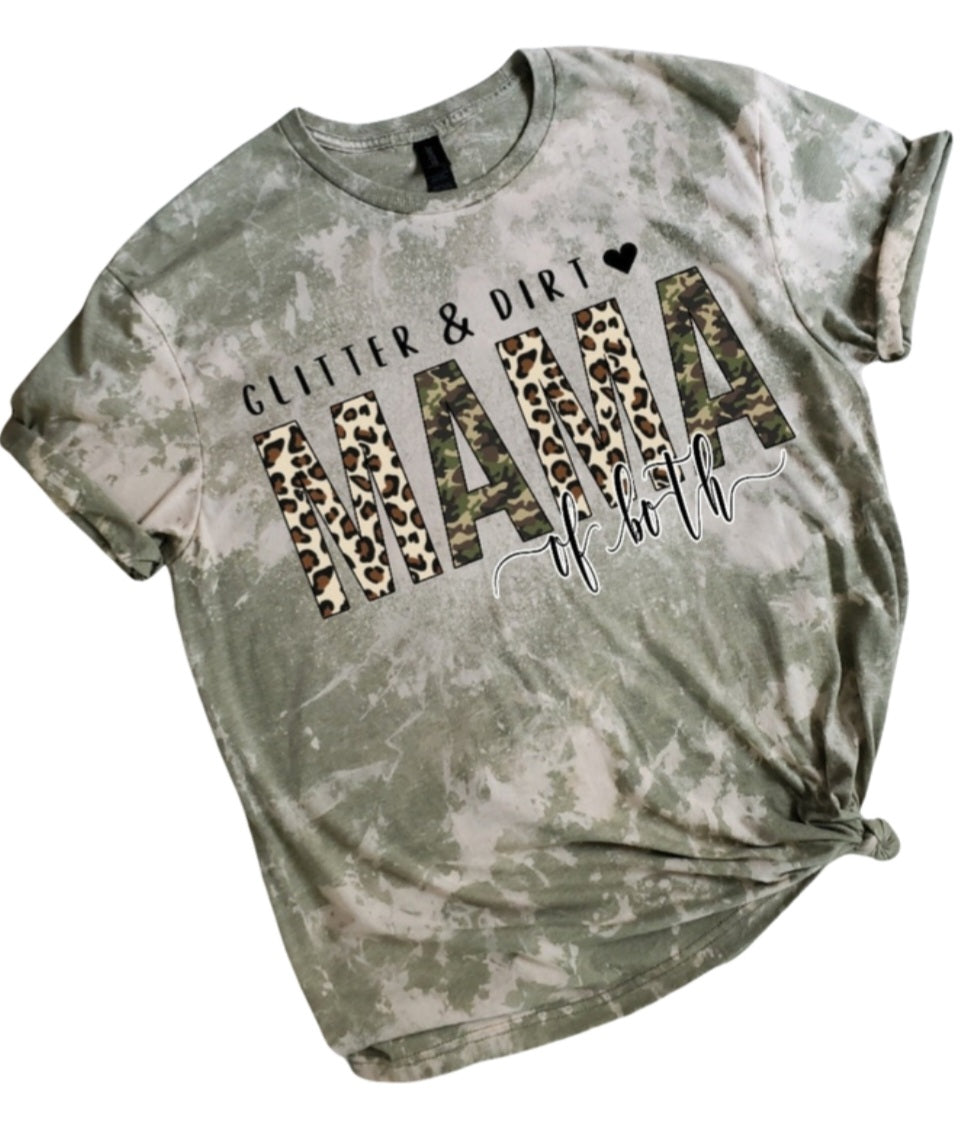 Glitter and Dirt Mama of Both Bleached Tee