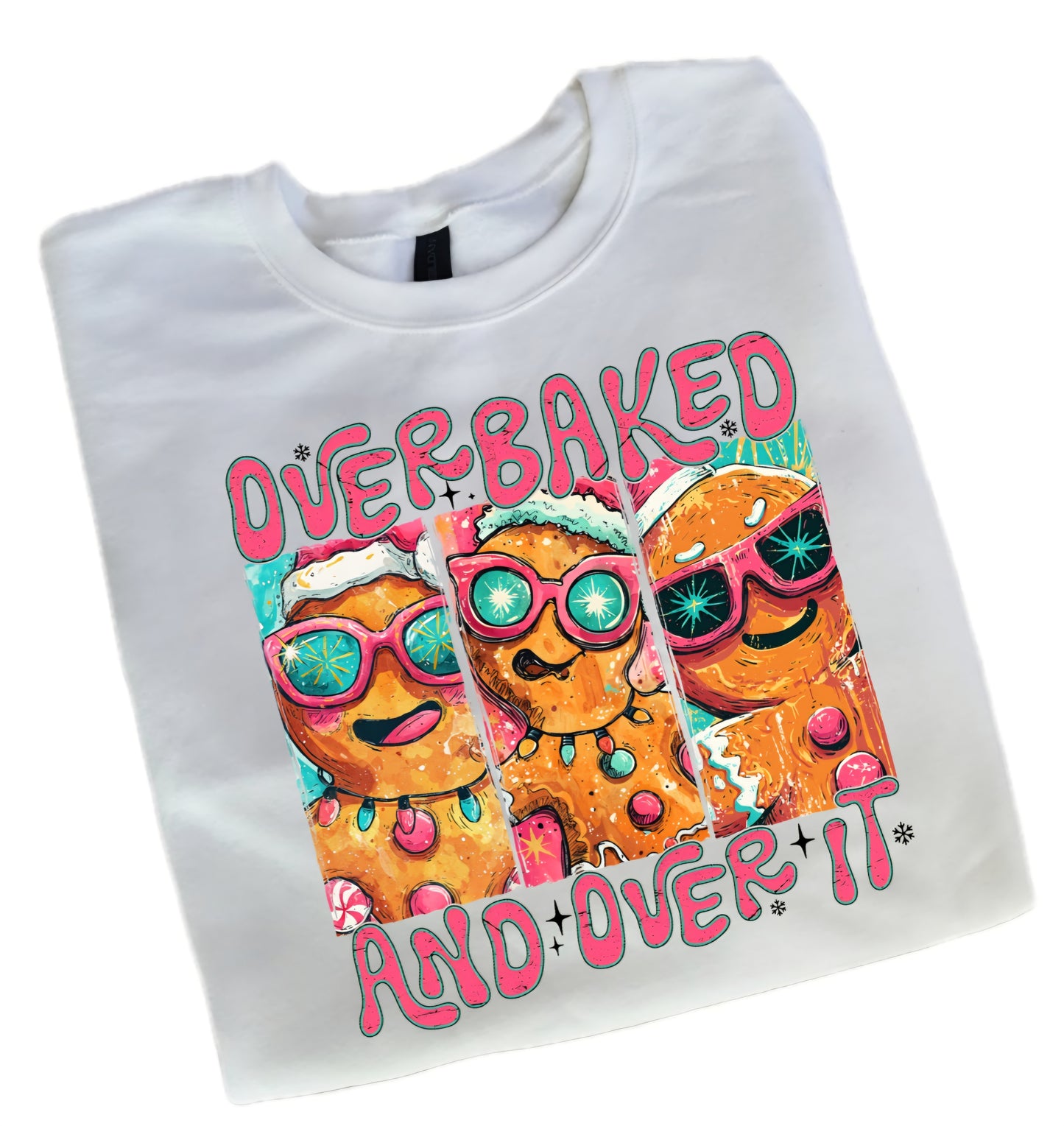 Gingerbread Overbaked and Over It Preppy Sweatshirt