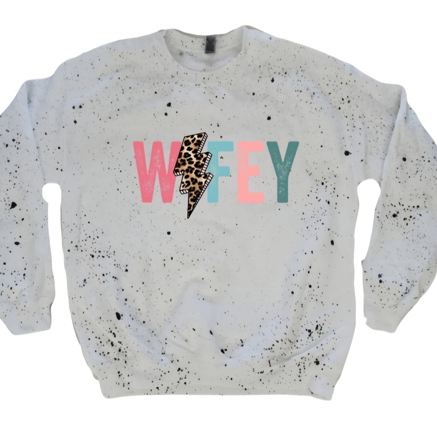 Wifey White Sweatshirt
