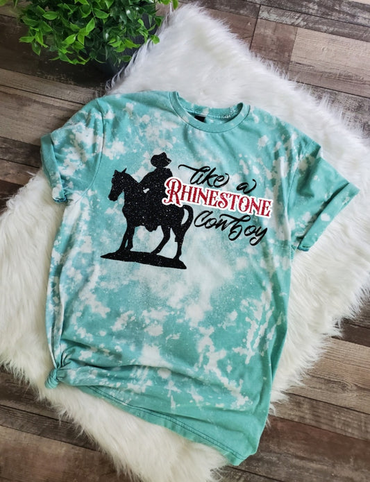 Like a Rhinestone Cowboy Bleached tee