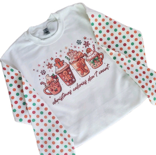 Christmas Calories Don't Count Sweatshirt