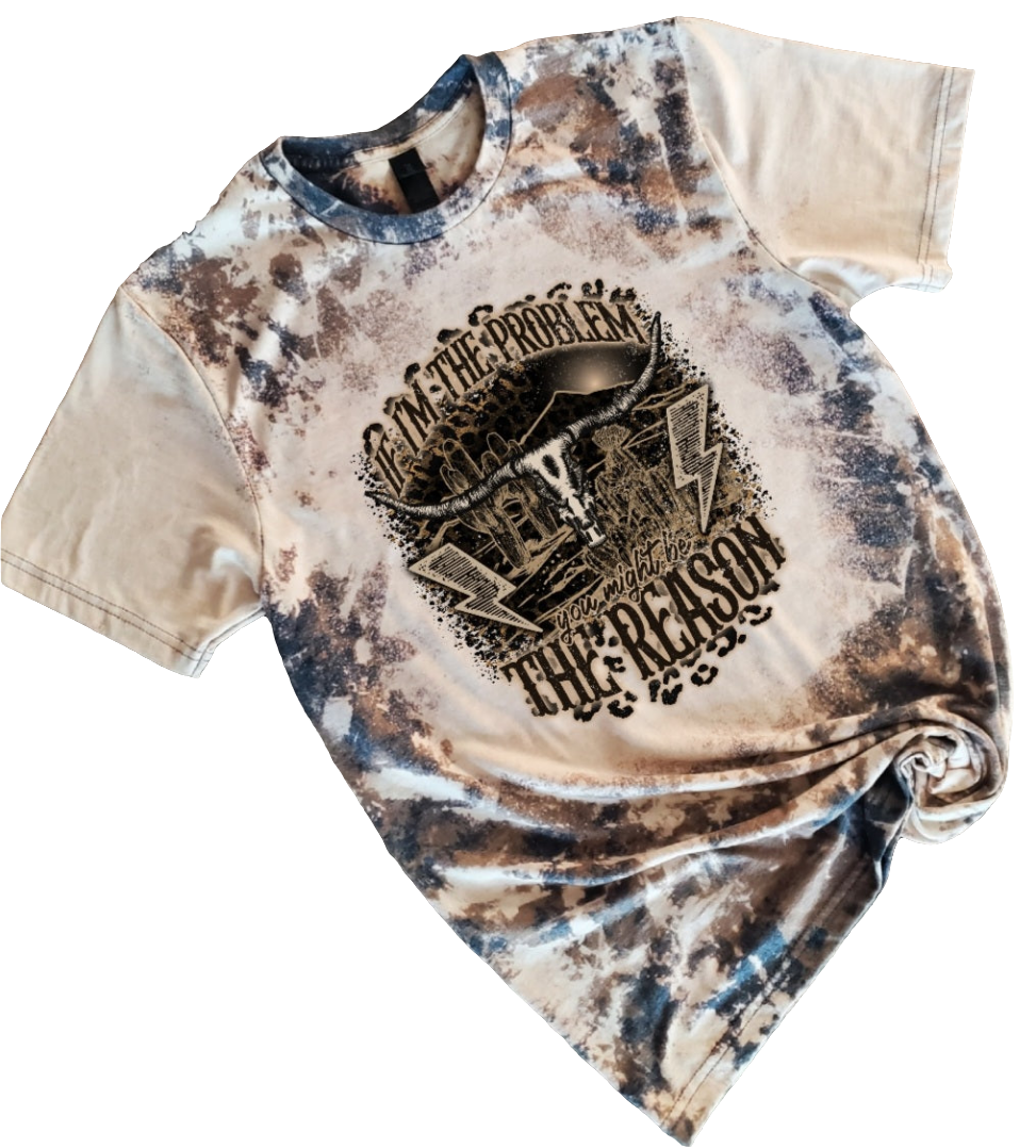 I'm The Problem Cowhide Bleached Sleeves Tee