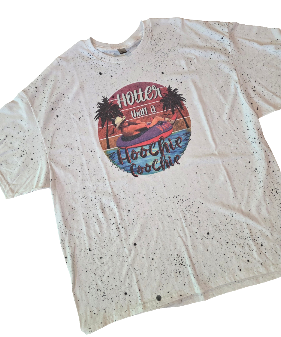 Hotter Than A Hoochie Coochie Tee