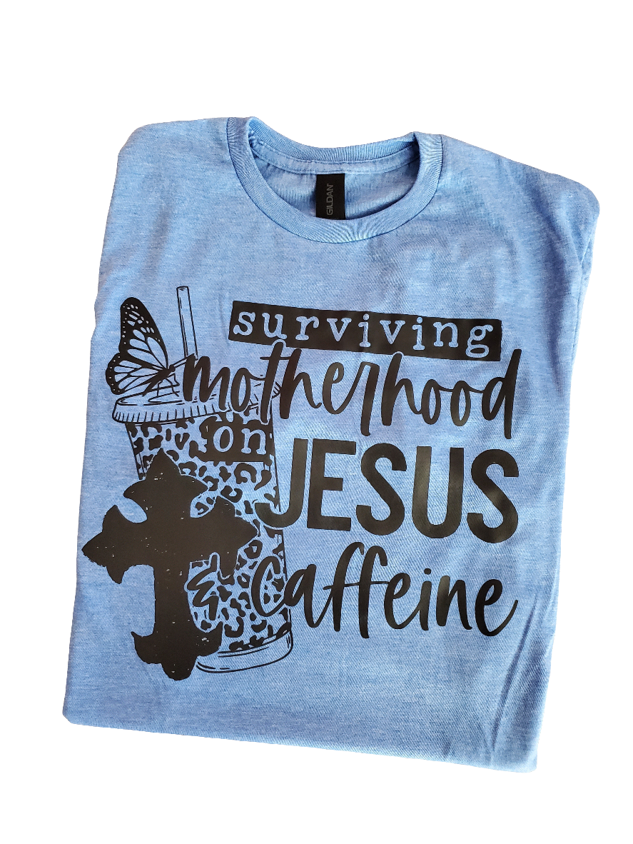 Surviving Motherhood on Jesus and Caffeine Screen Print Tee