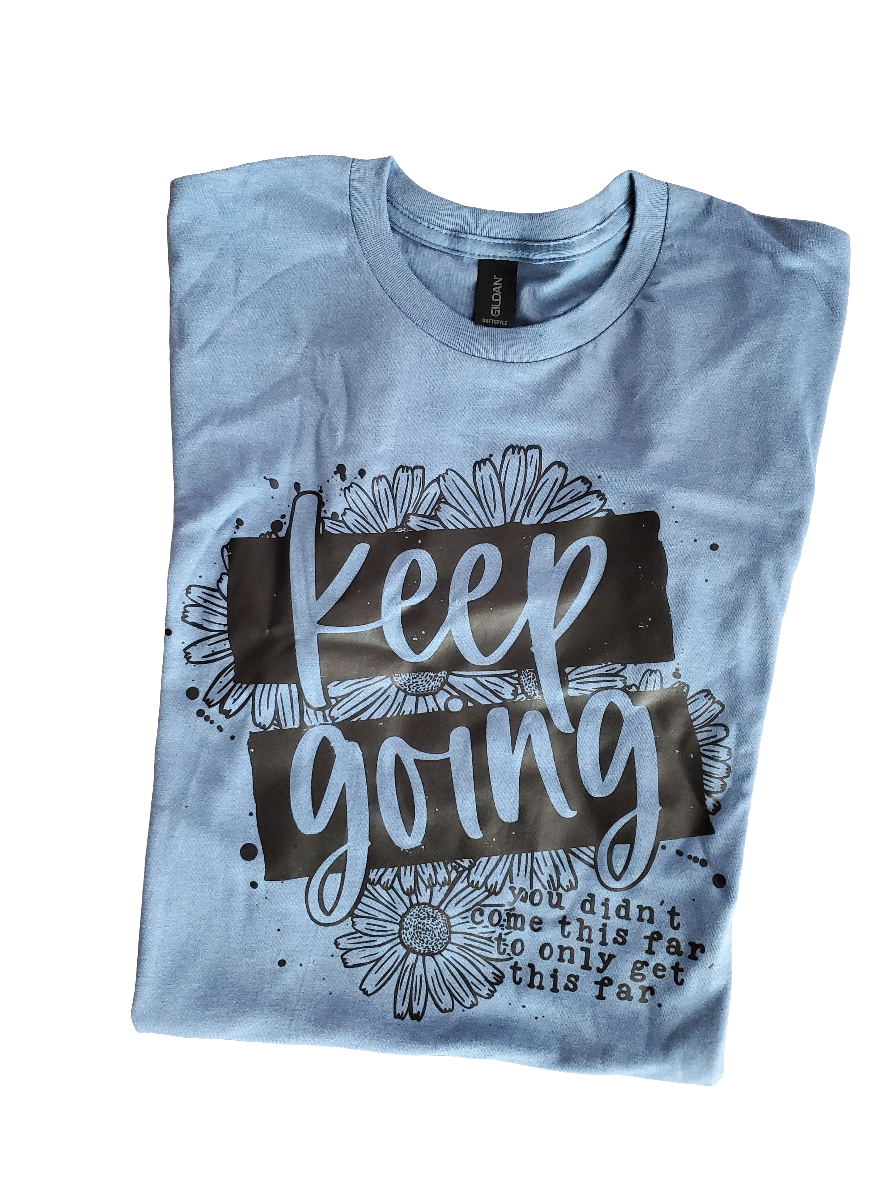 Keep Going Screen Print Tee