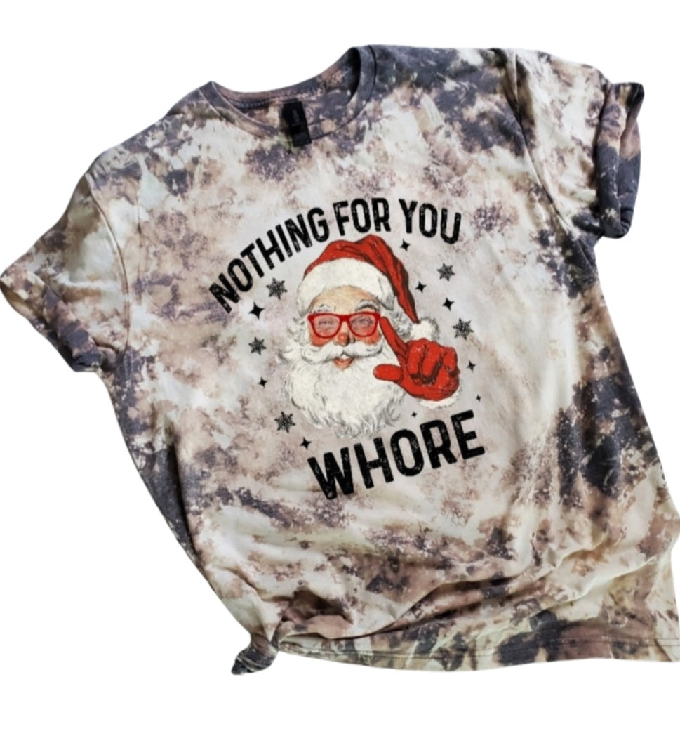 Nothing For You Ho Bleached Tee