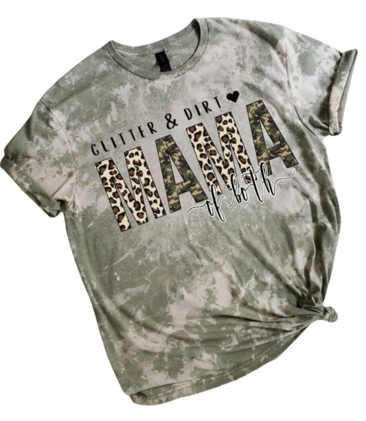 Glitter and Dirt Mama of Both Bleached Tee