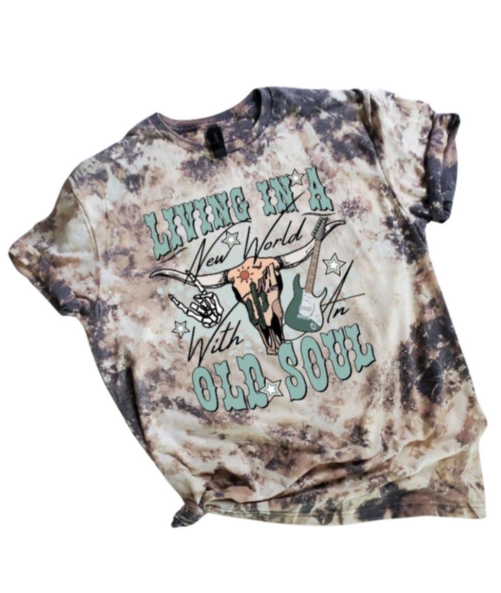 Living In The New World With An Old Soul Bleached Tee
