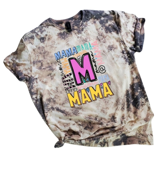 Mama Mama Mama Bleached Tee