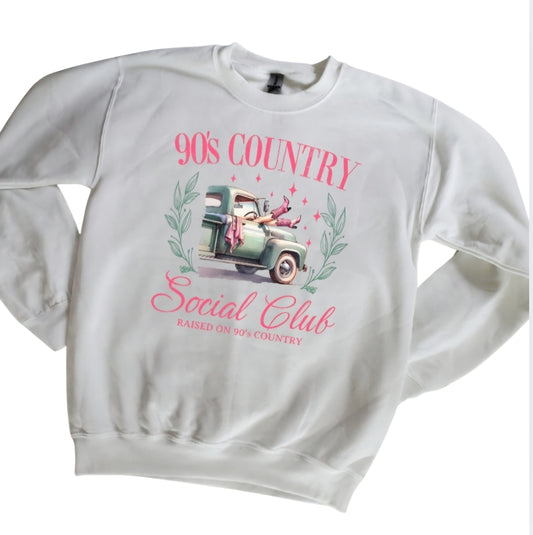 90's Country Social Club Sweatshirt