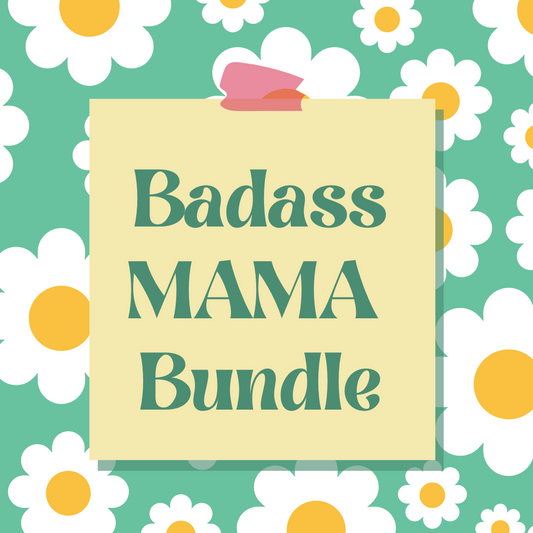 Badass Mama Bundle (Made to order)